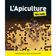 L'apiculture pour les nuls