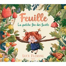 Feuille : La petite fée des fôrets : Couverture rigide