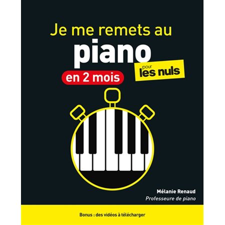 Je me remets au piano en 2 mois pour les nuls