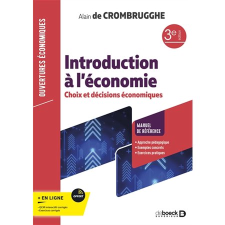 Introduction à l'économie : Choix et décisions économiques : Ouvertures économiques