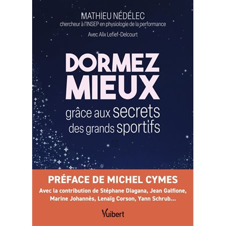 Dormez mieux grâce aux secrets des grands sportifs : Santé grand public