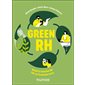 Green RH : Quand la fonction RH fait sa révolution verte