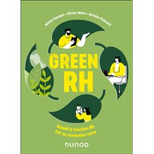 Green RH : Quand la fonction RH fait sa révolution verte