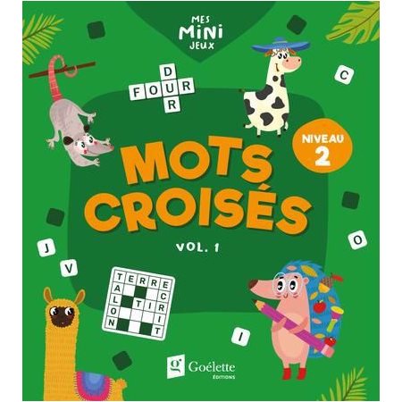 Mots croisés T.01 : Niveau 2 : Mes mini jeux