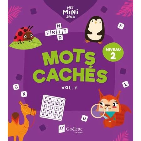 Mots cachés T.01 : Niveau 2 : Mes mini jeux