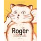 Roger le chat (pas trop) malin et le morceau de camembert : Couverture rigide