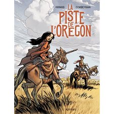 La piste de l'Oregon T.01 : Bande dessinée