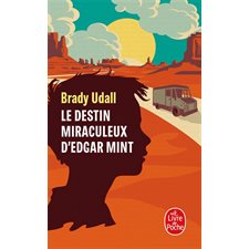 Le destin miraculeux d'Edgar Mint (FP) : Le Livre de poche