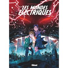 Les mondes électriques T.03 : Amélia : Bande dessinée