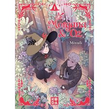 Morgana & Oz T.01 : Manga : ADO : SHONEN