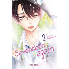 Seventeen again T.02 : Manga : ADO : SHOJO