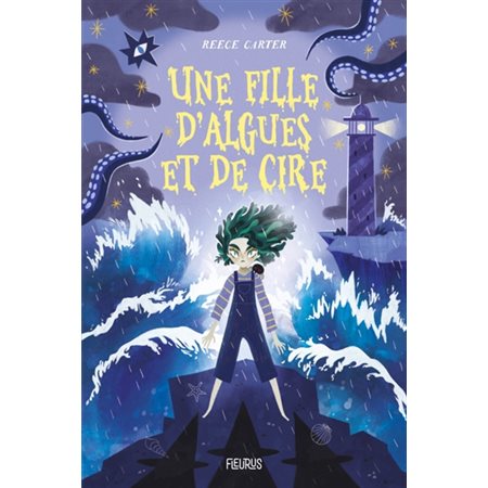 Une fille d'algues et de cire : 12-14