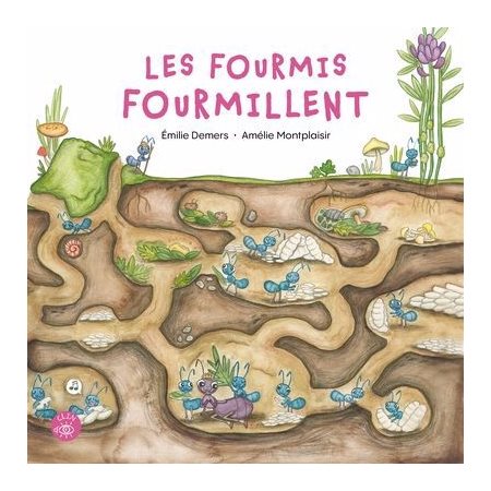 Les fourmis fourmillent : Clin d'oeil : Couverture rigide