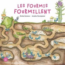 Les fourmis fourmillent : Clin d'oeil : Couverture rigide