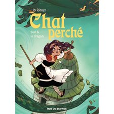 Chat perché T.03 : Suri & le dragon : Bande dessinée