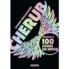 Cherub T.01 (FP) : 100 jours en enfer : Édition collector : 9-11