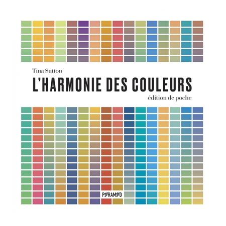 L'harmonie des couleurs