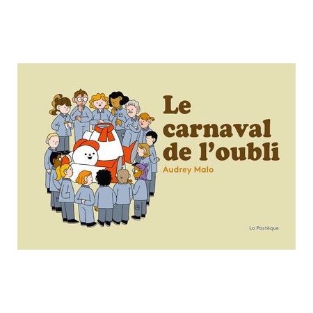 Le carnaval de l'oubli : Couverture rigide