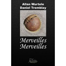 Merveilles Merveilles : Poésie