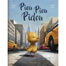 Piou piou pidou : Couverture rigide