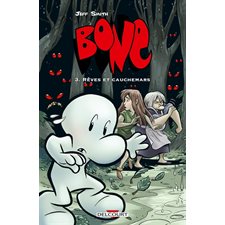 Bone T.03 : Rêves et cauchemars : Édition 2024 ; Bande dessinée