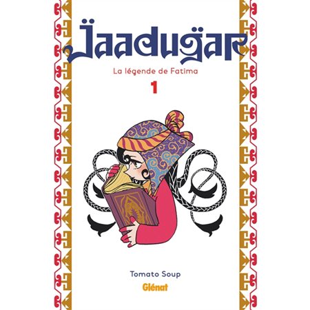 Jaadugar, la légende de Fatima T.01 : Manga : ADO : SHOJO