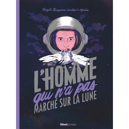 L'homme qui n'a pas marché sur la Lune : Albums : Couverture rigide