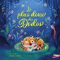 Le plus doux des dodos : Couverture rigide