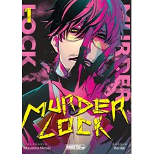 Murder lock T.01 : Manga : ADT : SEINEN