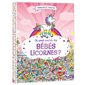 Où sont cachés les bébés licornes ? : Cherche et trouve