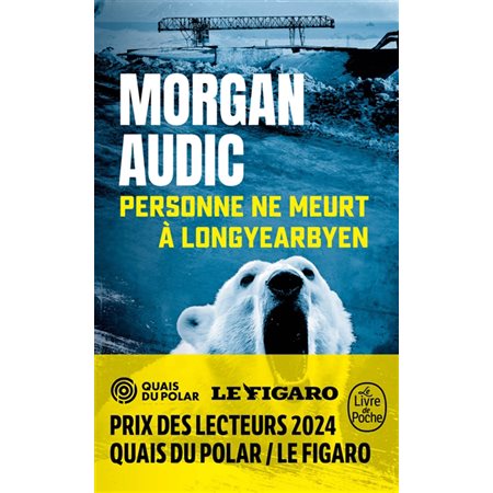 Personne ne meurt à Longyearbyen (FP) : Le Livre de poche. Policiers & thrillers : POL