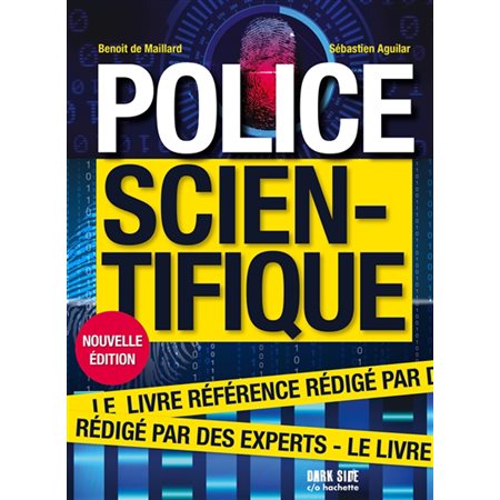 Police scientifique : Les experts au coeur de la scène de crime : Dark side