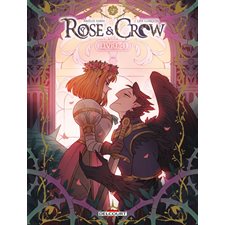 Rose & Crow T.04 : Bande dessinée