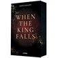 Vampires royaux T.01 : When the king falls : Romantasy