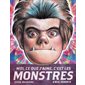 Moi, ce que j'aime, c'est les monstres T.02 : Bande dessinée