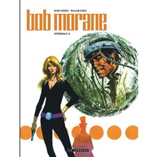 Bob Morane : l'intégrale T.06