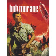 Bob Morane : l'intégrale T.01