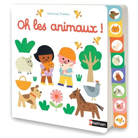 Oh les animaux ! : Livre cartonné