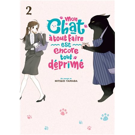 Mon chat à tout faire est encore tout déprimé T.02 : Manga : ADO : SHONEN