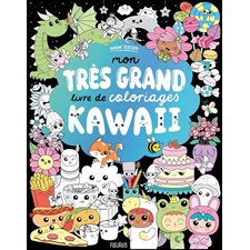 Mon très grand livre de coloriages kawaii