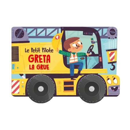 Greta la grue : Le petit pilote : Nouvelle édition 2024 : Livre cartonné