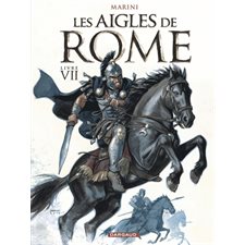 Les aigles de Rome T.07 : Bande dessinée