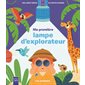 Les animaux : Ma première lampe d'explorateur