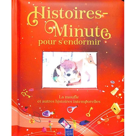 La moufle : Et autres histoires intemporelles : Histoires-minute pour s'endormir : Livre cartonné