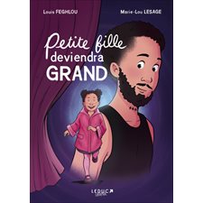 Petite fille deviendra grand : Leduc graphic : Bande dessinée