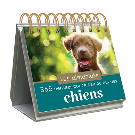 365 pensées pour les amoureux des chiens : Les almaniaks, jour par jour. Inspirations