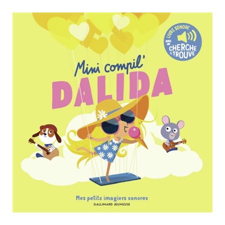 Mini compil' Dalida : Ma mini compil : Livre sonore : Livre cartonné