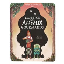 L'auberge des affreux gourmands : Couverture rigide