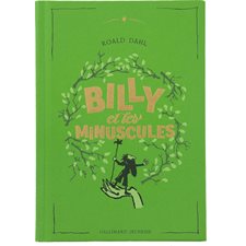 Billy et les minuscules (FP) : Folio cadet. Premiers romans : Édition collector : 6-8