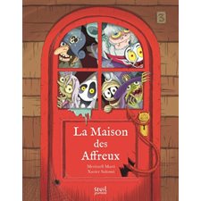 La maison des affreux : Avec des flaps : Couverture rigide